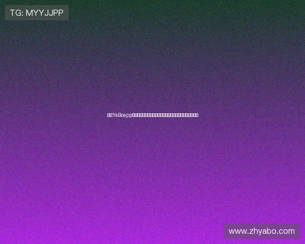 亚博YaBoapp官网注册流程详细步骤,快速完成账号创建与登录操作指南 亚博YaBoapp官网注册流程详细步骤,快速完成账号创建与登录操作指南